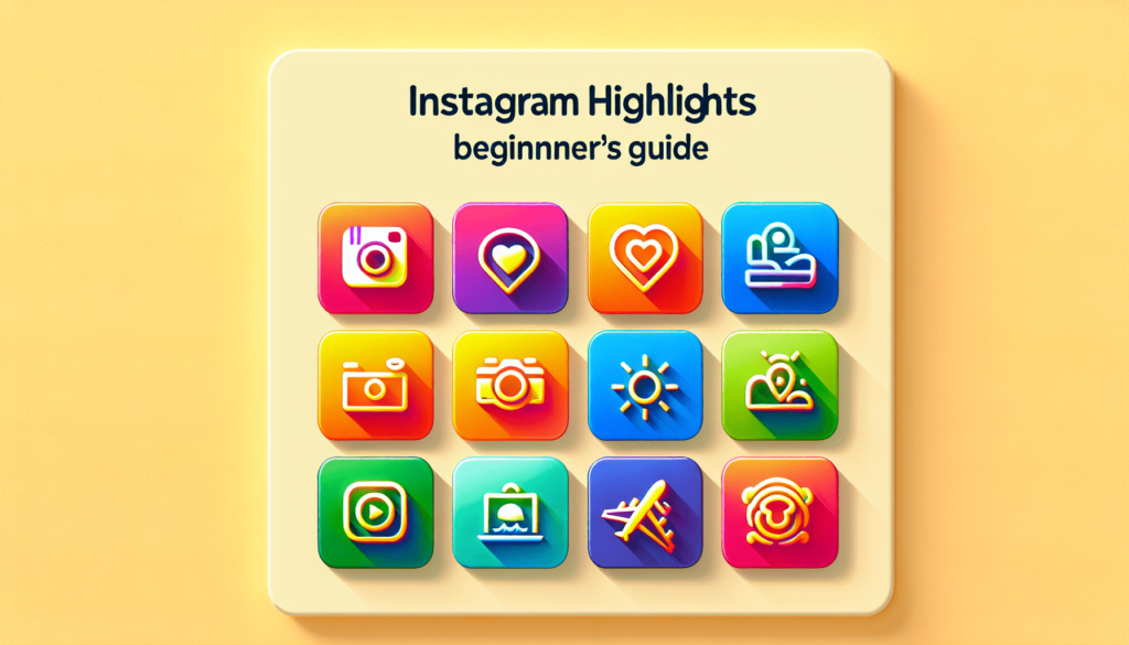 A Beginners Guide to Instagram Highlights